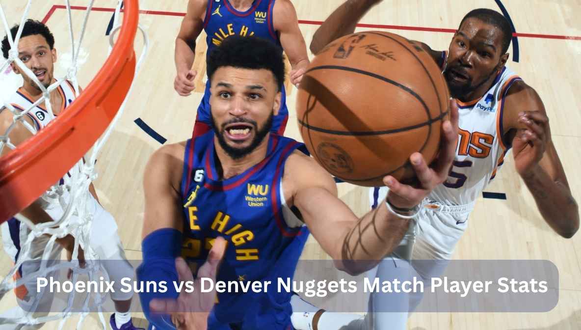phoenix suns vs denver nuggets match player stats