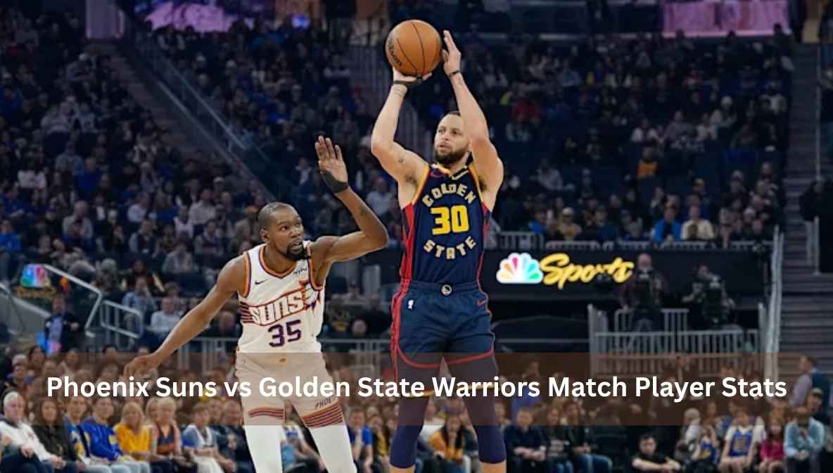 Phoenix Suns vs Golden State Warriors Match Player Stats