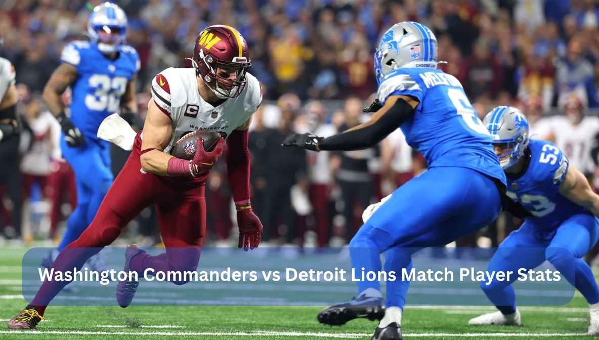 Washington Commanders vs Detroit Lions Match Player Stats
